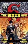 The Sixth Gun, Vol. 7 by Cullen Bunn