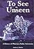 To See The Unseen: A History of Planetary Radar Astronomy (The NASA History Series)
