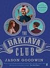 The Baklava Club by Jason Goodwin