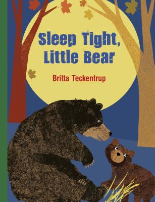 Sleep Tight Little Bear (Hardcover)