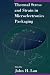 Thermal Stress and Strain in Microelectronics Packaging