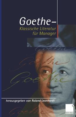 Geothe - Klassische Literatur für Manager