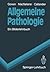 Allgemeine Pathologie: Ein ...