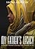 My Father's Legacy by Halima Abdirazak
