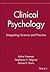 Clinical Psychology: Integrating Science and Practice