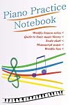 Piano Practice Notebook Piano Practice Notebook