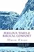 Perilous Times & Biblical C...