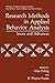 Research Methods in Applied Behavior Analysis: Issues and Advances (NATO Science Series B:)