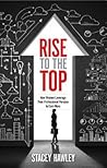 Rise to the Top: How Woman Leverage Their Professional Persona to Earn More and Rise to the Top