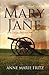 Mary Jane: A True American Tale