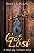 Get Lost by Xavier Neal Get Lost by Xavier Neal