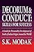 Decorum & Conduct: Skills for Success - A Guide for Personality Development of Youth of Indian Origin Around the World