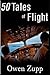 50 Tales of Flight: From Biplanes to Boeings.