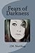 Fears of Darkness by J.M. Northup