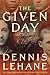 The Given Day by Dennis Lehane
