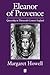 Eleanor of Provence by Margaret Howell
