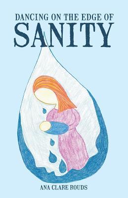 Dancing on the edge of sanity (Mass Market Paperback)