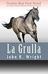 La Grulla by John R. Wright