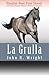 La Grulla