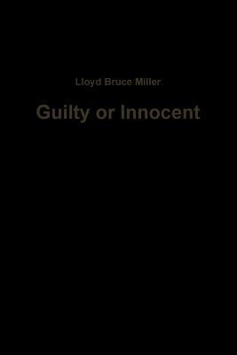 Guilty or Innocent
