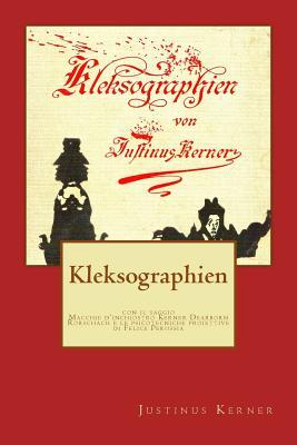 Kleksographien: Macchie d'inchiostro Kerner Dearborn Rorschach e le psicotecniche proiettive (Paperback)