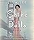 China Dolls by Lisa See