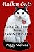 Haiku Cats: Haiku Cat Poems from a Very Mystical Cat
