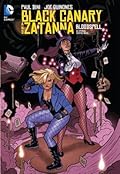 Black Canary and Zatanna: Bloodspell