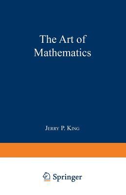 The Art of Mathematics (Paperback)