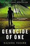 Genocide of One by Kazuaki Takano