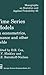 Time Series Models: In econometrics, finance and other fields (Chapman & Hall/CRC Monographs on Statistics and Applied Probability)