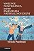 Violence, Nonviolence and the Palestinian National Movement by Wendy Pearlman