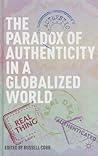 The Paradox of Authenticity in a Globalized World