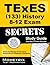 TExES History 8-12 (133) Secrets Study Guide by Mometrix Media LLC