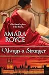 Always a Stranger Always a Stranger