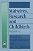 Midwives, Research and Chil...
