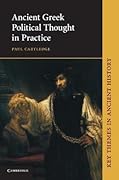 Ancient Greek Political Thought in Practice