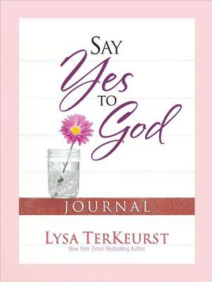 Say Yes to God Journal (Paperback)