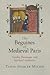 The Beguines of Medieval Paris: Gender, Patronage, and Spiritual Authority (The Middle Ages Series)