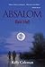 Absalom by Kelly Coleman
