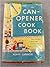 The Can-Opener Cookbook