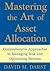 Mastering the Art of Asset Allocation by David M. Darst
