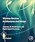 Wireless Receiver Architectures and Design: Antennas, RF, Synthesizers, Mixed Signal, and Digital Signal Processing