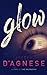 Glow (Daggyland Dark Singles)