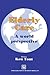 Elderly Care: A world perspective