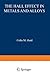 The Hall Effect in Metals and Alloys (The International Cryogenics Monograph Series)