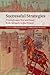 Successful Strategies: Triumphing in War and Peace from Antiquity to the Present