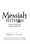 Messiah Within: A...