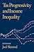 Tax Progressivity and Income Inequality by Joel B. Slemrod