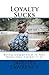 Loyalty Sucks
